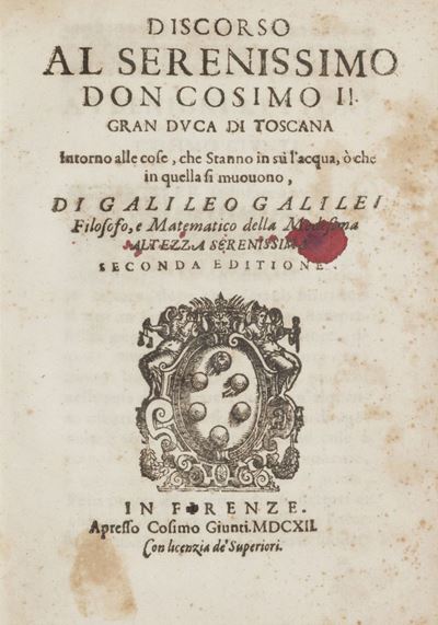 Discorso al serenissimo don Cosimo II gran duca di Toscana intorno alle cose, che stanno in sù l'...