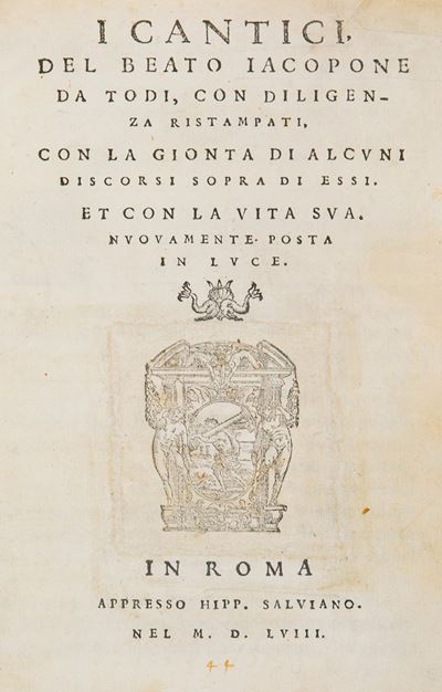 I Cantici del beato Iacopone da Todi, con diligenza ristampati, 1558