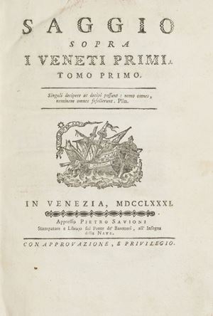 Per il nome dell'autore - Jacopo Filiasi, - cfr.: Melzi, Dizionario di opere anonime e pseudonime, t. III, p. 14. Saggio sopra i veneti primi