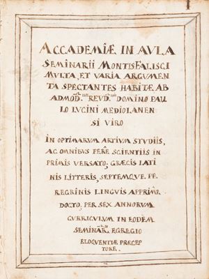 Accademiae in aula Seminarii Montis Falisci multa, et varia argumenta spectantes habitae