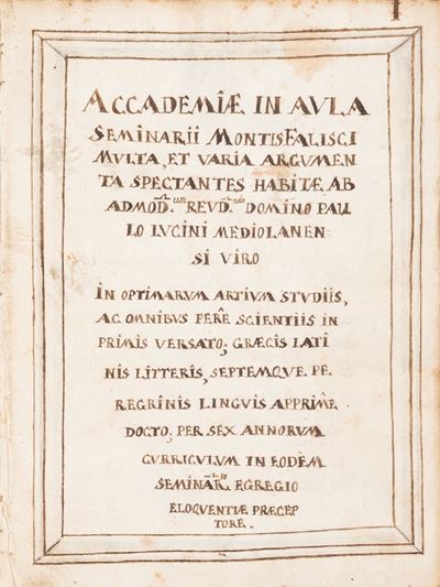Accademiae in Aula Seminarii Montis Falisci Multa, Et Varia Argumenta Spectantes Habitae