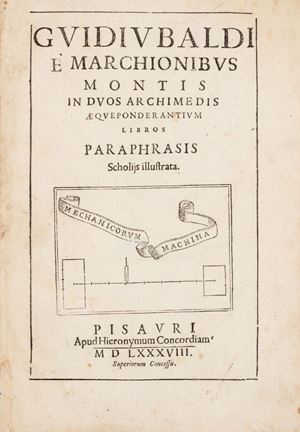 Edizione originale rara del commento all'opera di Archimede da parte dell'amico di Galilei, il marchese Guidobaldo Dal Monte (1545-1607). L'opera, condensava per l'autore i fondamenti stessi della meccanica e doveva fugare le perplessità e i dubbi suscitati dalla sua opera più famosa, ilMechanicorum liber (1577), illustrando le fonti classiche da cui il suo lavoro s'era mosso. L'opera di Archimede, che egli commentò e tentò di ridurre a migliore lezione, indicava anche il modo corretto di risolvere i rapporti tra filosofia naturale e matematica: Archimede non farebbe che specificare i problemi impostati da Aristotele, presupponendo i suoi postulati e accordandosi con lui nel riconoscere ciò che in meccanica riguarda la matematica e ciò che riguarda la filosofia naturale. 
Riccardi II.179; DSB IX.487-489; Bibliotheca Chemico-Mathematica In duos Archimedis aequeponderantium libros paraphrasis scholijs illustrata