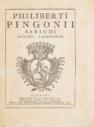 Philiberti Pingonii Sabaudi Augusta Taurinorum