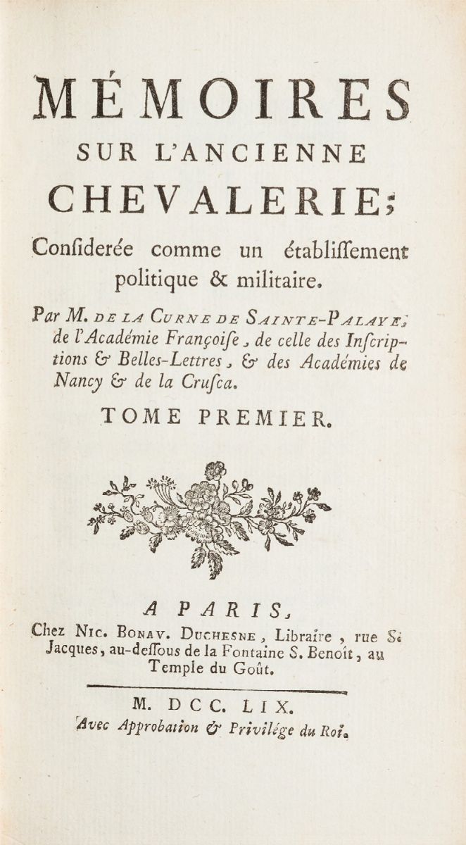Ordini Cavallereschi - la Curne De Sainte-palaye, Jean Baptiste De - Mémoires Sur L'ancienne Chev...