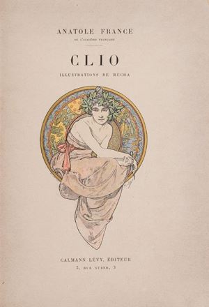 France, Anatole - Mucha, Alfonse              - Clio 