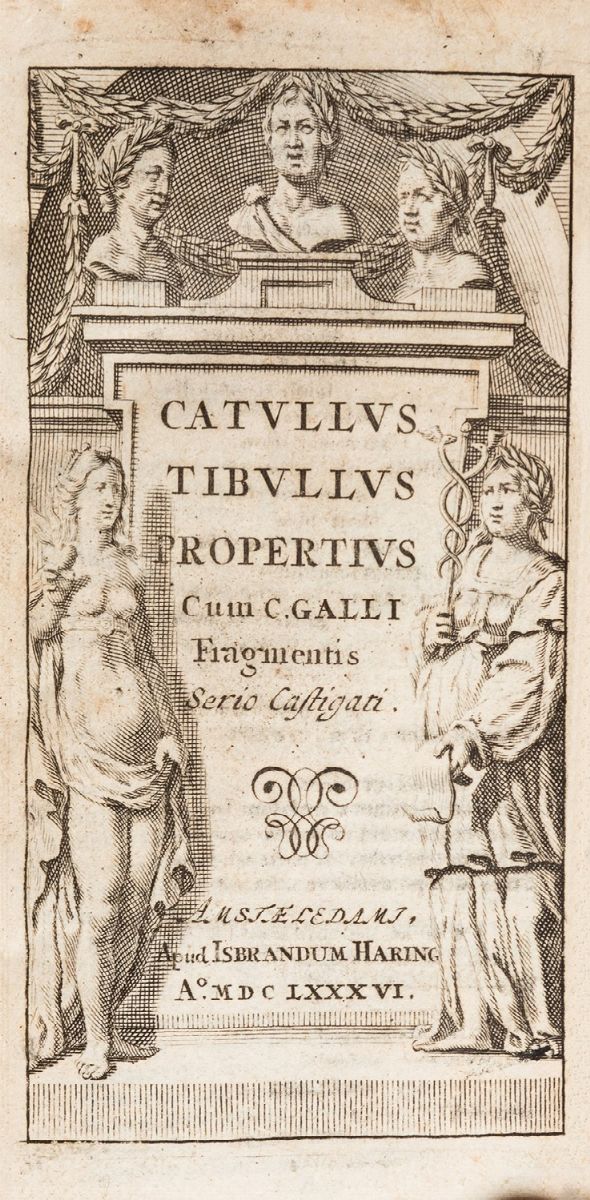 Classici Latini - Catullo - Tibullo - Properzio - Cum C Galli Fragmentis Serio Castigati