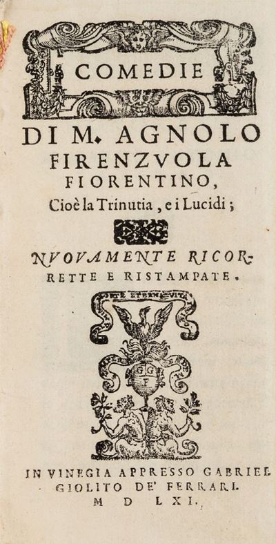 Comedie, Cioè la Trinutia, [e i Lucidi].