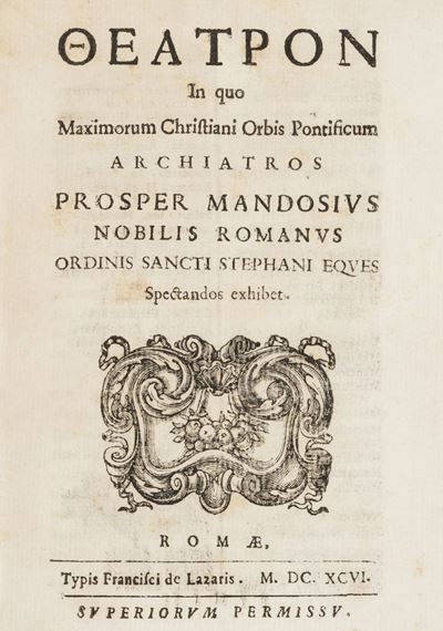 Theatron in Quo Maximorum Christiani Orbis Pontificum Archiatros