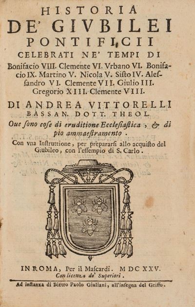 Historia De' Giubilei Pontificij Celebrati Ne' Tempi di Bonifacio VIII, Clemente Vi, Urbano Vi...