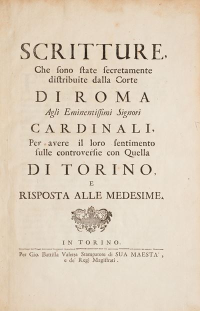 Scritture che Sono State Secretamente Distribuite dalla Corte di Roma agli Eminentissimi Signori ...