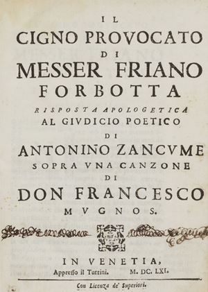 Il Cigno provocato di messer Friano Forbotta. Risposta apologetica al giudicio poetico di Antonino Zancume sopra una canzone di don Francesco Mugnos