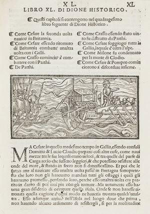 Prima rara edizione in volgare. Adams D 511. Dione historico delle guerre & fatti de romani: tradotto di greco in lingua vulgare, per M. Nicolo Leoniceno