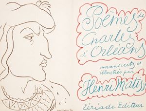Poèmes de Charles d'Orléans. Manuscrits et illustrés par Hanri Matisse