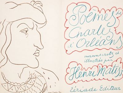 Poèmes De Charles D'orléans. Manuscrits Et Illustrés Par Hanri Matisse