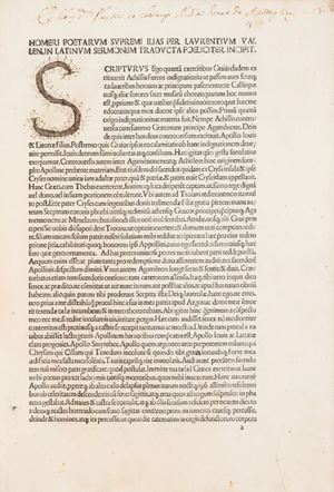I opera: Traduzione latina in prosa commissionata a Lorenzo Valla da Alfonso d' Aragona intorno al 1440, fu pubblicata per la prima volta 1474, sempre in Brescia. La traduzione di Valla fu completata dal suo discepolo Francesco Griffolini, che in seguito tradusse l'Odissea. Goff H312; H 8775*; CIBN H-177; IDL 2349; IBP 2841; IGI 4801; SI 1953; Madsen 2003; BMC VII 986; BSB-Ink H-320; GW 12898. 
II opera: Edizione molto rara, che contiene anche Le Historiae di Erodoto, tradotte da Lorenzo Valla ed edite da Antonio Mancinello. Goff I212; HC 9314; Pell Ms 6401 (6378); Zehnacker 1234; Nice 282; Polain(B) 2150; IGI 4696; IBP 3297; Bod-inc I-043; Sheppard 4338; Pr 5258; BMC V 475; BSB-Ink I-645; GW 12325. Ilias