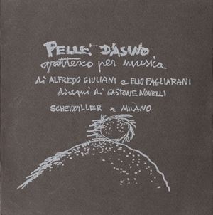 Giuliani, Alfredo - Pelle d'Asino.  Grottesco Per Musica