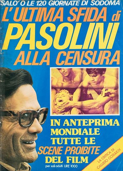 Salò o le 120 Giornate di Sodoma. L'ultima Sfida di Pasolini alla Censura