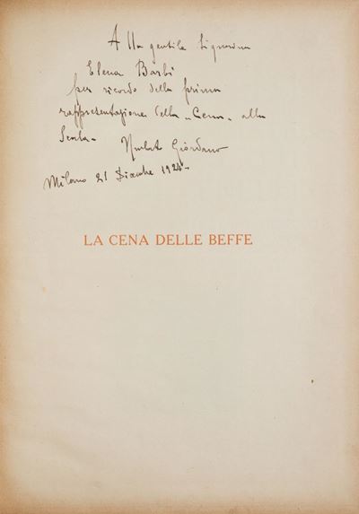 Giordano e Benelli, La cena delle beffe: poema drammatico in quattro atti, con dedica autografa