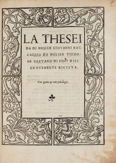 La Theseida... da Messer Tizzone Gaetano di Pofi Diligentemente Rivista
