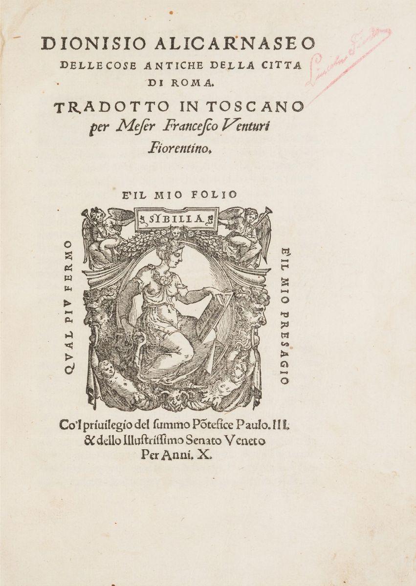 Dionisio di Alicarnasso - Delle cose antiche della Città di Roma. Tradotto  in Toscano per messer Francesco Venturi Fiorentino 1545, Libri, Autografi e  Stampe