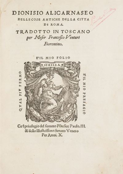 Delle Cose Antiche della Città di Roma. Tradotto in Toscano per Messer Francesco Venturi Fiorenti...