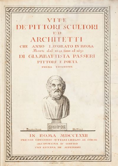 Vite De' Pittori, Scultori, ed Architetti che Anno Lavorato in Roma Morti dal 1641. Fino al 1673