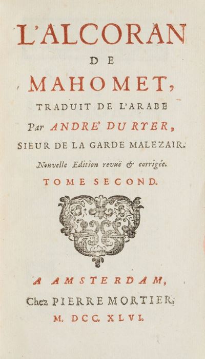 L' Alcoran De Mahomet, , Traduit De L'arabe Par Andre Du Ryer, Sieur De la Garde Malezair