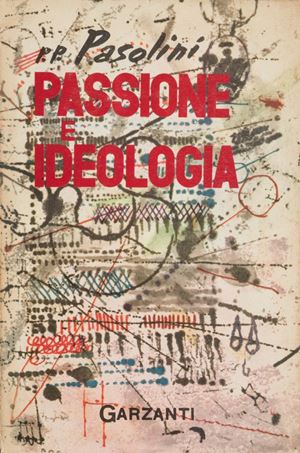 I opera: "Non comune e piuttosto ricercato". Gambetti-Vezzosi, p.652. Passione e ideologia
