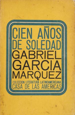 Prima edizione cubana di uno dei capolavori dello scrittore colombiano, stampata in 10.000 copie. Cien Anos de soledad