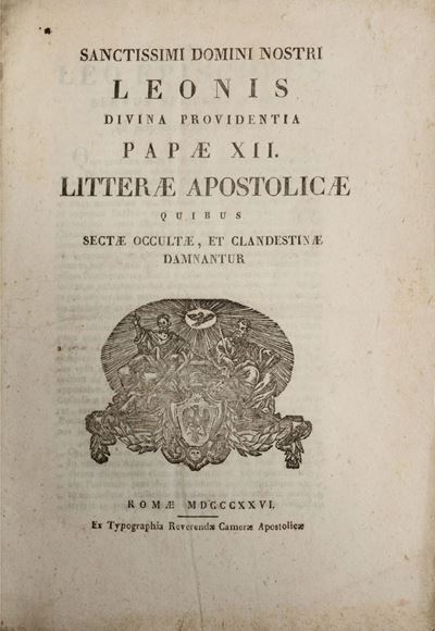Litterae Apostolicae Quibus Sectae Occultae, Et Clandestinae Damnantur