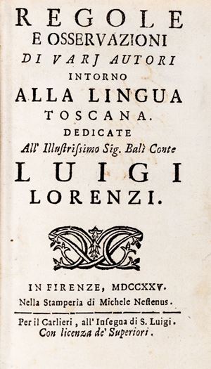 Regole e osservazioni di vari autori intorno alla lingua toscana