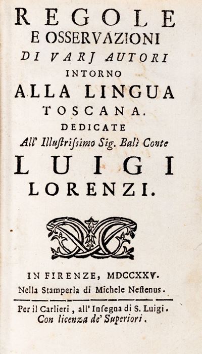 Regole e Osservazioni di Vari Autori Intorno alla Lingua Toscana