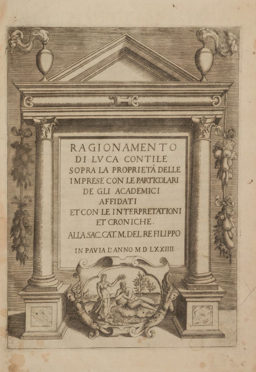 Contile, Luca - Ragionamento Sopra la Proprieta delle Imprese con le Particolari De gli Academici...
