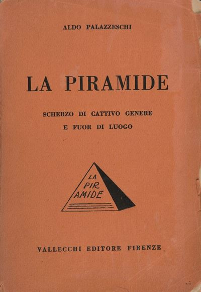 Aldo Palazzeschi, La Piramide
