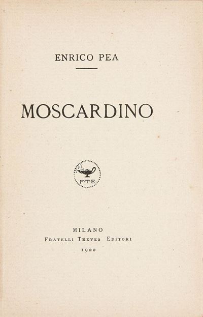 Moscardino (primo dei tre romanzi autobiografici della “Libreria della Diana”), 1922