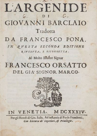 L' Argenide di Giouanni Barclaio Tradotta da Francesco Pona