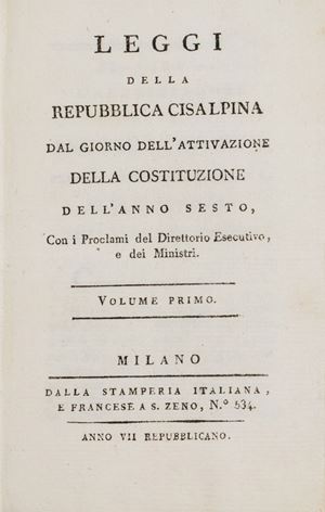 Leggi e proclami - Andrea Squadrelli, Giuseppe Bagatti, Sigismondo Ruga, Carlo Marocco - Discorso legale Apologetico della validità de Contratti de’ beni nazionali...seguiti nello Stato di Milano...dopo l’occupazione fatta dai Francesi