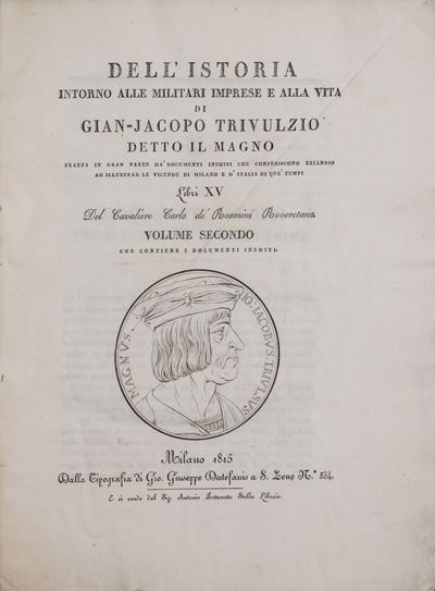 Rosmini, Dell'istoria intorno alle militari imprese e alla vita di Gian-Jacopo Trivulzio detto il...