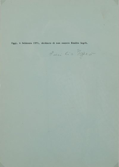 Dichiaro di non essere Emilio Isgrò