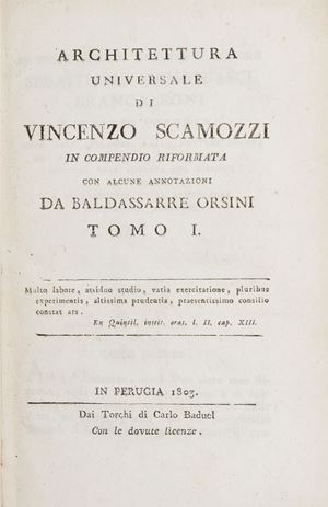 Architettura Universale di Vincenzo Scamozzi...con alcune annotazioni da Baldassarre Orsini