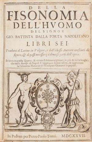 I noti scritti di Della Porta riguardanti la fisiognomica sono ritenuti fra le prime e più importanti opere che trattano l'argomento. L'edizione, corredata da diverse illustrazioni xilografiche infratestuali, è arricchita da due opere di Marco Antonio Polemone e di Giovanni Ingeneri sullo stesso tema.  Della fisonomia dell'huomo [...] libri sei