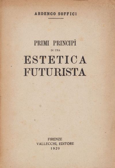 Primi Principi di una Estetica Futurista