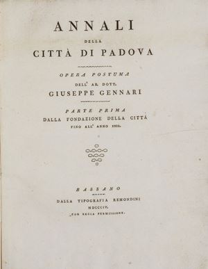 Padova - Gennari, Giuseppe - Annali della citt&#224; di Padova