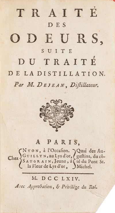 Traité Des Odeurs, Suite Du Traité De la Distillation ...