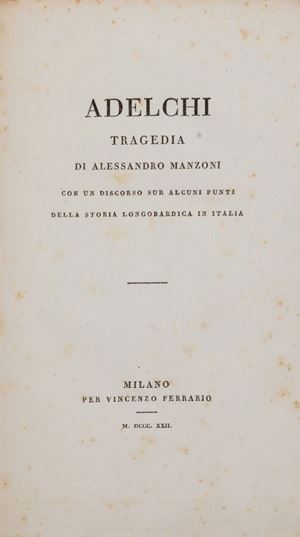 Manzoni, Alessandro - Adelchi. Tragedy [...] with a speech on some points of Longobardic history in Italy