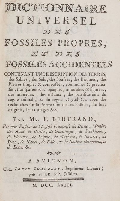 Dictionnaire Universel Des Fossiles Propres Et Des Fossiles Accidentels. Contenant Une Descriptio...