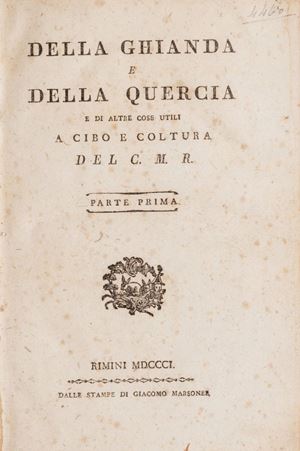 Della ghianda e della quercia e di altre cose utili a cibo e coltura 