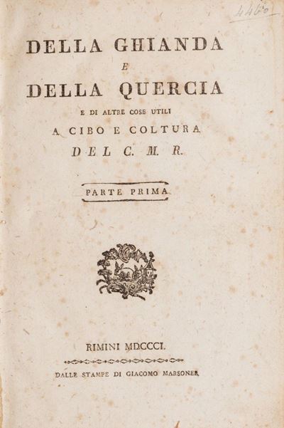 Della Ghianda e della Quercia e di Altre Cose Utili a Cibo e Coltura