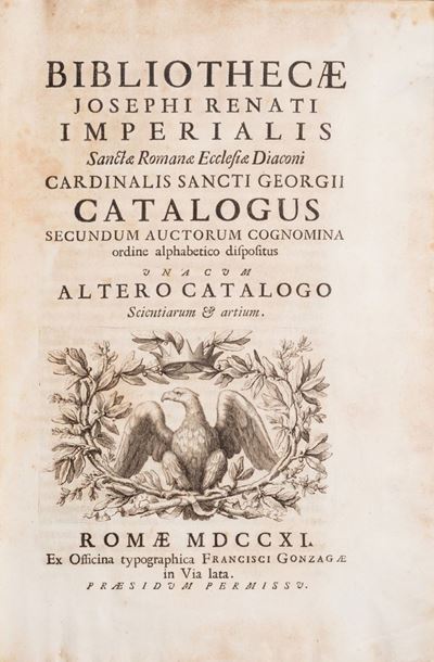 Bibliotheae Josephi Renati... Catalogus Secundum Auctorum Cognomina Ordine Alphabetico Dispositus