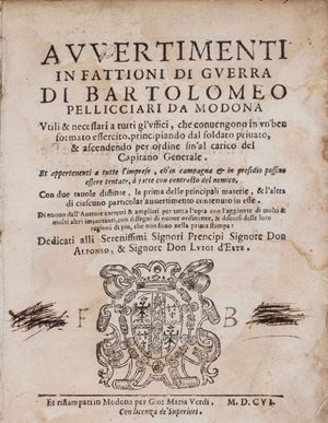 Avvertimenti in Fattioni di Guerra...Utili & necessari a tutti gl'uffici, che convengono in un'ben formato essercito, 